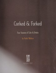 Cover of Corked & forked by Keith Wallace
