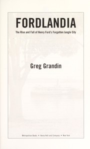 Front cover of Fordlandia by Greg Grandin