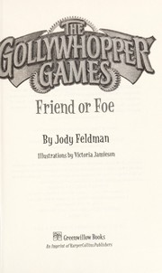 Front cover of The Gollywhopper Games by Jody Feldman