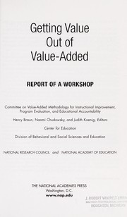 Cover of Getting value out of value-added by Naomi Chudowsky