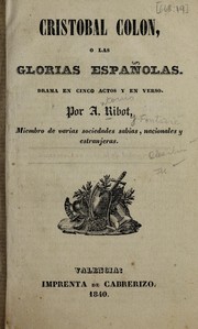 Cover of Cristóbal Colón, o, Las glorias españolas by Antonio Ribot y Fontseré