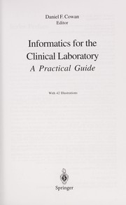 Front cover of Informatics for the clinical laboratory by Daniel F. Cowan