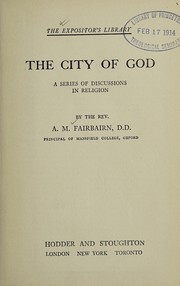 Front cover of The city of God by A. M. Fairbairn