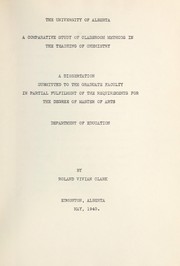 Front cover of A comparative study of classroom methods in the teaching of chemistry by Roland Vivian Clark