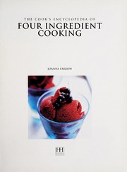 Cover of The Cook's Encyclopedia of Four Ingredient Cooking by Joanna Farrow