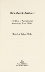 Front cover of Story-shaped Christology by Robert Anthony Krieg