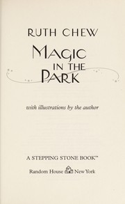 Cover of Magic in the park by Ruth Chew