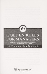 Cover of The golden rules for managers by Frank McNair
