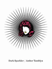Cover of Dark sparkler by Amber Tamblyn