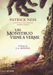 Front cover of Un monstruo viene a verme by Patrick Ness