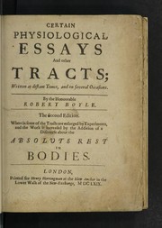 Cover of Certain physiological essays and other tracts by Robert Boyle