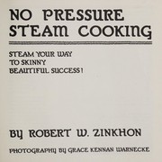 Front cover of No pressure steam cooking by Robert W. Zinkhon