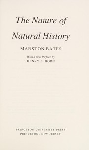 Cover of The nature of natural history by Marston Bates