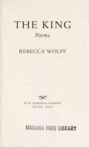 Cover of The king by Rebecca Wolff