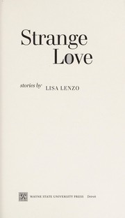 Cover of Strange love by Lisa Lenzo