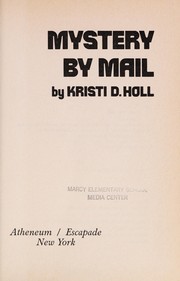 Front cover of Mystery by mail by Kristi Holl