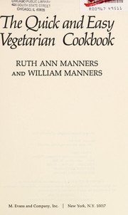 Front cover of Quick and easy vegetarian cookbook by Ruth Ann Manners