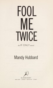 Cover of Fool me twice by Mandy Hubbard