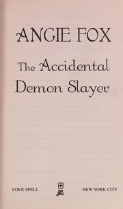 Cover of The accidental demon slayer by Angie Fox