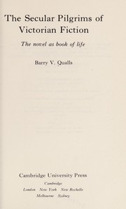 Front cover of The secular pilgrims of Victorian fiction by Barry V. Qualls