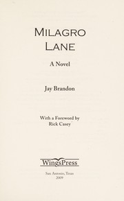 Cover of Milagro Lane by Jay Brandon