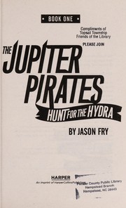 Front cover of Jupiter Pirates - Hunt for the Hydra by Jason Fry