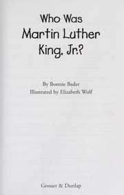 Front cover of Who was Martin Luther King, Jr.? by Bonnie Bader