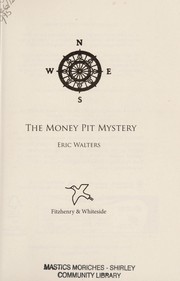 Front cover of The Money Pit Mystery by Eric Walters