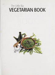 Cover of The little big vegetarian book by Unknown