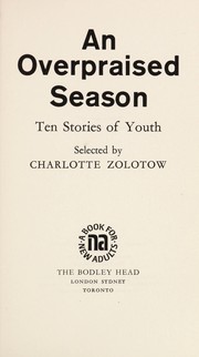 Front cover of An Overpraised Season by Charlotte Zolotow
