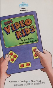 Front cover of The Video Kids by Jon Buller