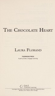 Front cover of The chocolate heart by Laura Florand