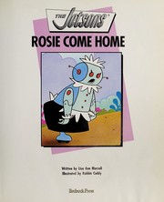 Cover of The Jetsons, Rosie come home by Lisa Ann Marsoli
