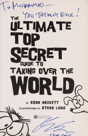 Front cover of The ultimate top secret guide to taking over the world by Kenn Nesbitt