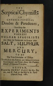 Front cover of The sceptical chymist; or, Chymico-physical doubts & paradoxes by Robert Boyle