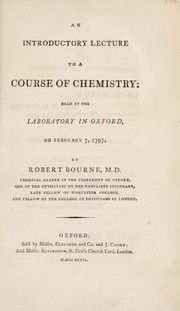 Front cover of An introductory lecture to a course of chemistry by Robert Bourne