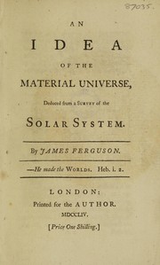 Front cover of An idea of the material universe, deduced from a survey of the solar system by James Ferguson