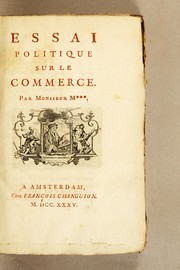 Front cover of Essai politique sur le commerce by Jean François Melon