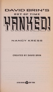 Cover of Yanked! by Nancy Kress