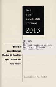 Cover of The best business writing 2013 by Dean Starkman