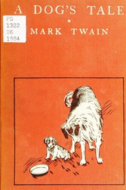 Cover of A Dog's Tale by Mark Twain