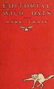 Cover of Editorial Wild Oats by Mark Twain