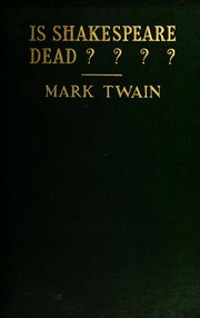Cover of Is Shakespeare Dead? by Mark Twain
