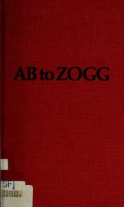 Front cover of Ab to zogg by Eve Merriam