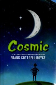 Front cover of Cosmic by Frank Cottrell Boyce