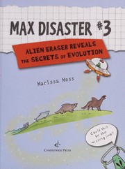 Front cover of Alien Eraser reveals the secrets of evolution by Marissa Moss