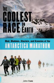 Front cover of The coolest race on earth by John Hanc
