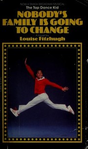 Cover of Nobody's Family Is Going to Change (Dell) by Louise Fitzhugh