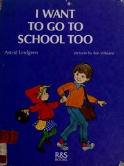 Front cover of Jag vill också gå i skolan by Astrid Lindgren