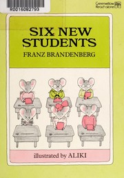 Cover of Six new students by Franz Brandenberg